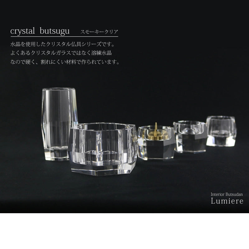 水晶仏具セット クリア | 仏具の通販 | インテリア仏壇 ルミエール